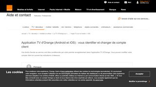 
                            2. Application TV d'Orange (Android et iOS) : vous identifier et changer ...