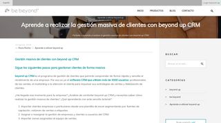 
                            4. Aprende a realizar la gestión masiva de clientes con beyond up CRM