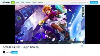 
                            3. Arcade Ezreal - Login Screen on Vimeo