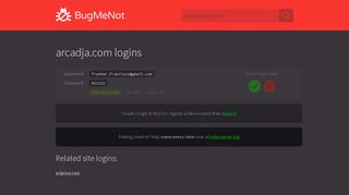 
                            5. arcadja.com passwords - BugMeNot