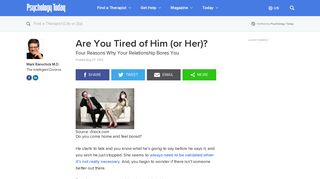
                            6. Are You Tired of Him (or Her)? | Psychology Today