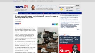 
                            8. Armed gang blows up cash-in-transit van on its way to social grants ...