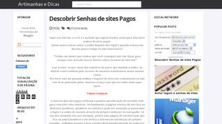 
                            8. Artimanhas e Dicas: Descobrir Senhas de sites Pagos