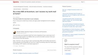 
                            5. As a new ASE at Accenture, can I access my work mail at home? - Quora