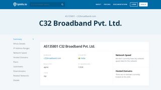
                            12. AS135801 C32 Broadband Pvt. Ltd. - IPinfo IP Address Geolocation API
