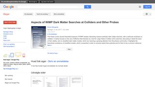 
                            10. Aspects of WIMP Dark Matter Searches at Colliders and Other Probes - Resultat for Google Books