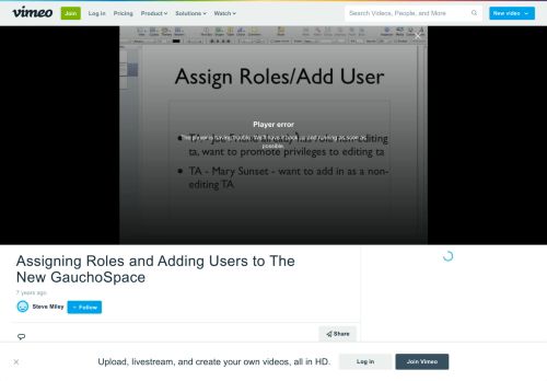 
                            5. Assigning Roles and Adding Users to The New GauchoSpace on Vimeo