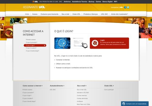 
                            12. Assinante UOL - Como acessar a internet - O que é login?