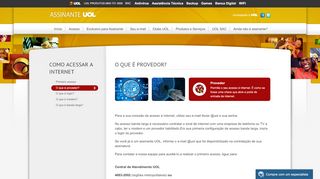 
                            1. Assinante UOL - Como acessar a internet - O que é provedor?