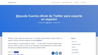 
                            13. @ayuda Cuenta oficial de Twitter para soporte en español - esTwitter ...