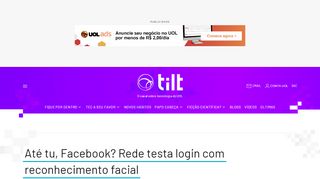 
                            8. Até tu, Facebook? Rede testa login com reconhecimento facial - 02 ...