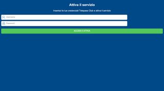 
                            3. Attiva il servizio - Login - Telepass