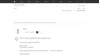 
                            6. ATV 2 step authentication login loop - Apple Community
