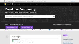 
                            5. Audit log TFS - Developer Community - Visual Studio Developer ...