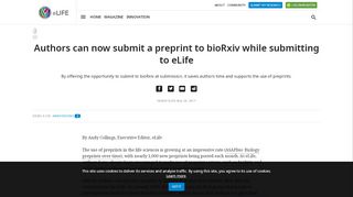 
                            5. Authors can now submit a preprint to bioRxiv while submitting to eLife ...