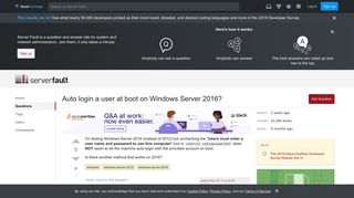 
                            9. Auto login a user at boot on Windows Server 2016? - Server Fault