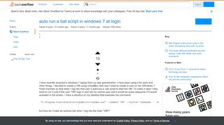 
                            2. auto run a bat script in windows 7 at login - Stack Overflow