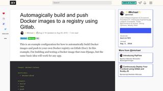 
                            10. Automagically build and push Docker images to a registry using Gitlab.