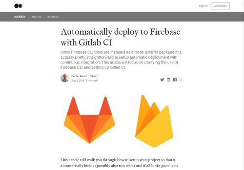 
                            8. Automatically deploy to Firebase with Gitlab CI – oddbit – Medium