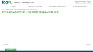 
                            7. Aviso aos Acionistas - Exercicio Bonus Anexo XXXII - Login