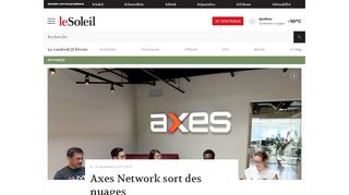 
                            7. Axes Network sort des nuages | Affaires | Le Soleil - Québec