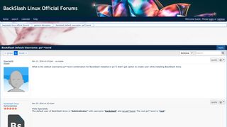 
                            4. BackSlash default Username: pa**word | BackSlash Linux Official Forums