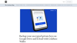 
                            8. Backup your private keys on Google Drive and iCloud with Coinbase ...