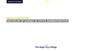 
                            2. Bago City College - Official Website