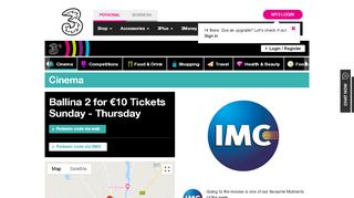 
                            5. Ballina 2 for €10 Tickets Sunday - Thursday - IMC Cinema Offer | 3Plus