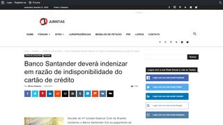 
                            12. Banco Santander deverá indenizar em razão de indisponibilidade do ...