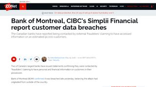 
                            9. ​Bank of Montreal, CIBC's Simplii Financial report customer data ...
