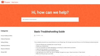 
                            2. Basic Troubleshooting Guide - FAQs - Shopee