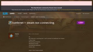 
                            1. battlenet + steam not connecting - Hearthstone Forums - Blizzard ...