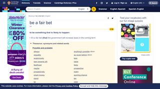 
                            11. BE A FAIR BET | meaning in the Cambridge English ...