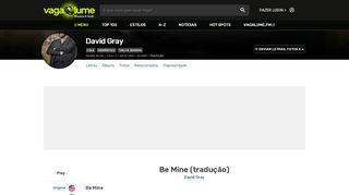 
                            7. Be Mine (tradução) - David Gray - VAGALUME