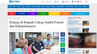 
                            9. Belanja di Rumah Cukup Ambil Ponsel dan Klikindomaret - Tribun Timur