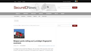 
                            5. Belgian ports rolling out Lumidigm fingerprint scanners - SecureIDNews