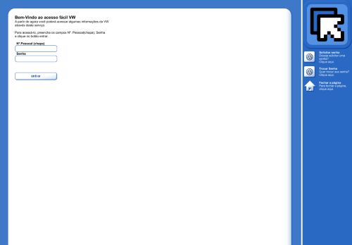 
                            1. Bem-Vindo ao acesso fácil VW A partir de agora você poderá acessar ...
