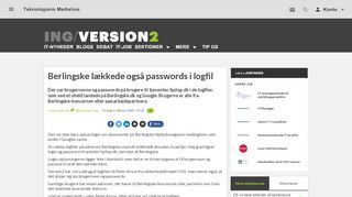 
                            13. Berlingske lækkede også passwords i logfil | Version2