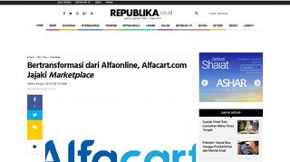
                            12. Bertransformasi dari Alfaonline, Alfacart.com Jajaki Marketplace ...