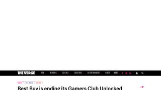 
                            9. Best Buy is ending its Gamers Club Unlocked program - The Verge