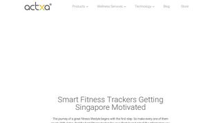 
                            2. Best Smart Fitness and Activity Tracker in Singapore | Actxa