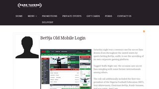 
                            12. Bet9ja Old Mobile Login - Park Tavern