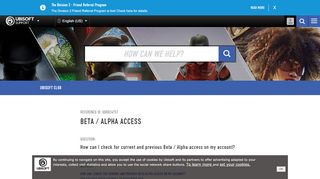 
                            3. Beta / Alpha Access - Ubisoft Support