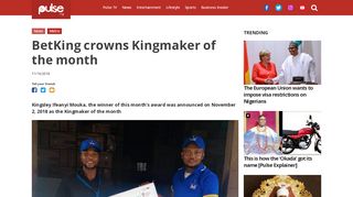 
                            11. BetKing crowns Kingmaker of the month - Pulse Nigeria