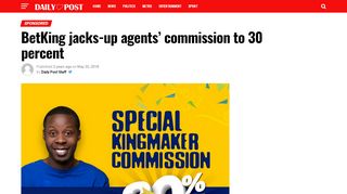 
                            9. BetKing jacks-up agents' commission to 30 percent - Daily Post Nigeria