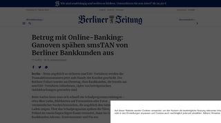 
                            11. Betrug mit Online-Banking: Ganoven spähen smsTAN von Berliner ...