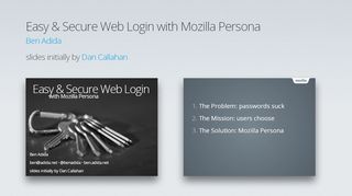 
                            5. Beyond Passwords: Secure Authentication with Mozilla Persona
