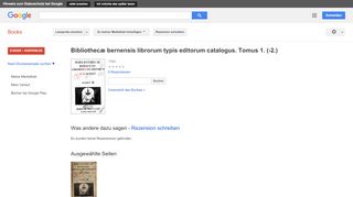 
                            10. Bibliothecæ bernensis librorum typis editorum catalogus. Tomus 1. (-2.)