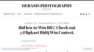 
                            10. Bid low to Win BIG! Check out @Flipkart Bid&Win Contest. – DEBASIS ...